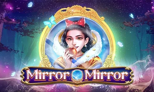 Mirror Mirror