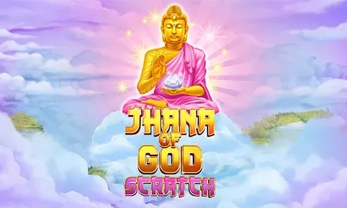 Jhana of God: Scratch
