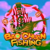 Bao Chuan Fishing - Fa Chai fishing game