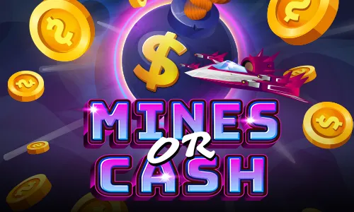 Mines or Cash