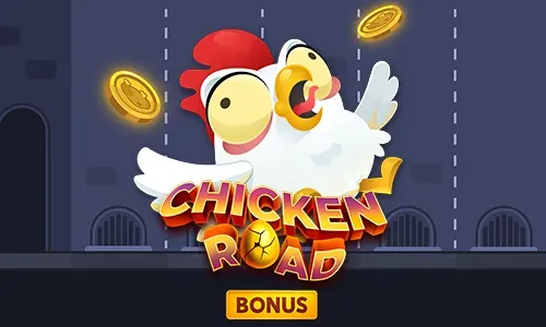 Chicken Road Bonus