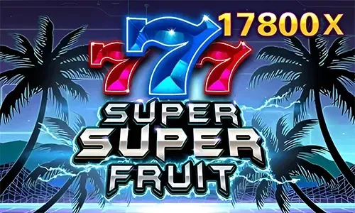 Super Super Fruit