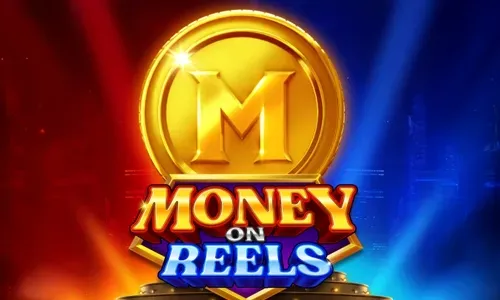 Money On Reels