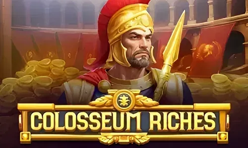 Colosseum Riches