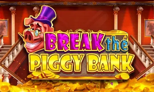 Break the Piggy Bank