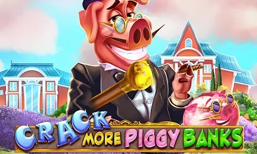 Crack More Piggy Banks