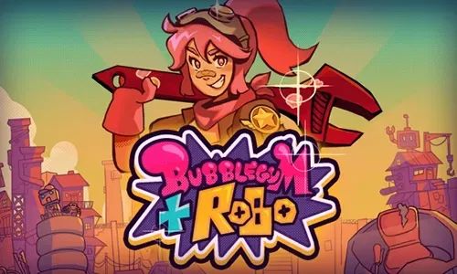 Bubblegum and Robo
