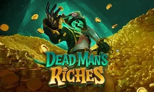 Dead Man's Riches