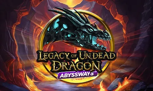 Legacy of Undead Dragon ABYSSWAYS