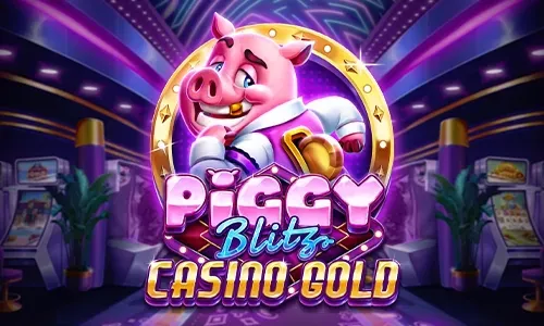 Piggy Blitz Casino Gold