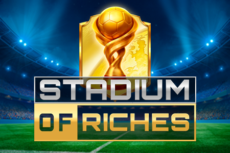Stadium of Riches