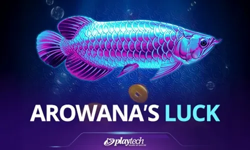 Arowana's Luck