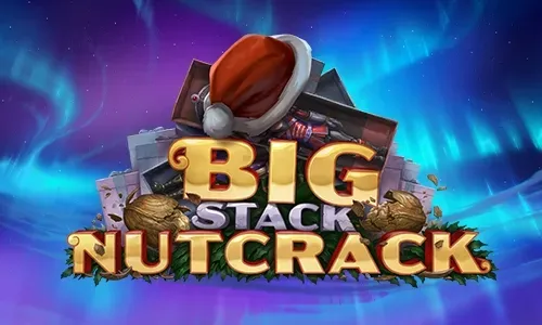 Big Stack Nutcrack