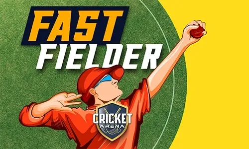 Fast Fielder