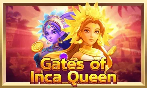 Gates of Inca Queen