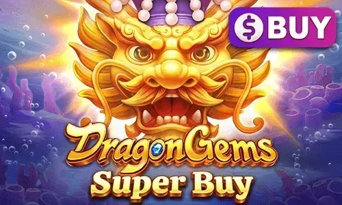 Dragon Gems Super Buy